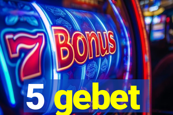5 gebet